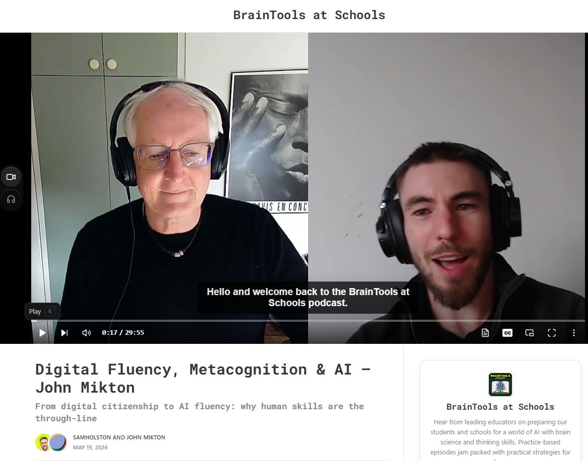 Digital Fluency, Metacognition & AI BrainTools at School Podcast ...